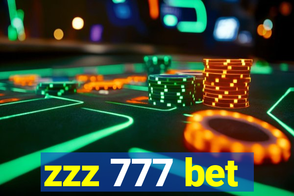 zzz 777 bet